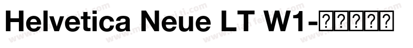 Helvetica Neue LT W1字体转换